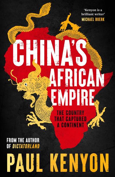 China’s African Empire