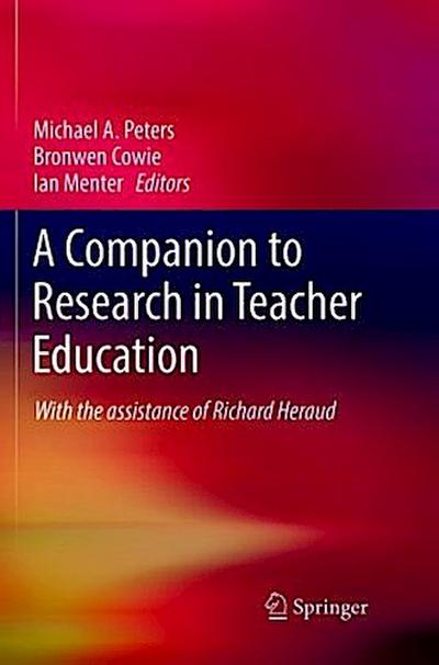 A Companion to Research in Teacher Education