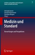Medizin und Standard
