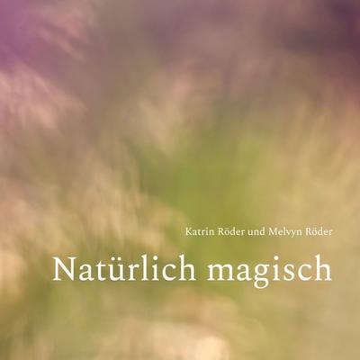 Natürlich magisch