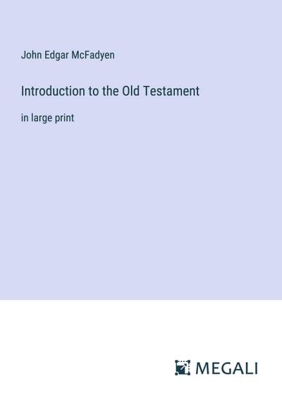 Introduction to the Old Testament