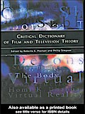 Critical Dictionary of Film and Television Theory