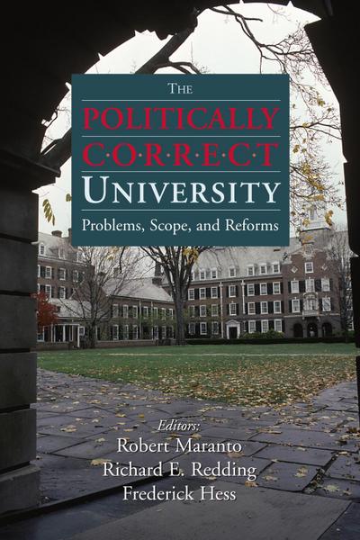 The Politically Correct University