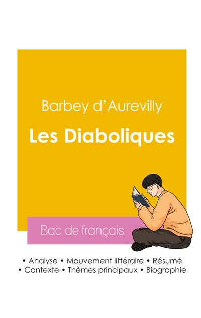 Réussir son Bac de français 2026 : Analyse du recueil Les Diaboliques de Barbey d’Aurevilly