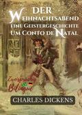 Der Weihnachtsabend Eine Geistergeschichte - Um Conto de Natal