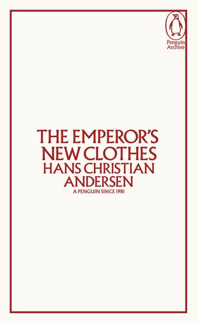 The Emperor’s New Clothes