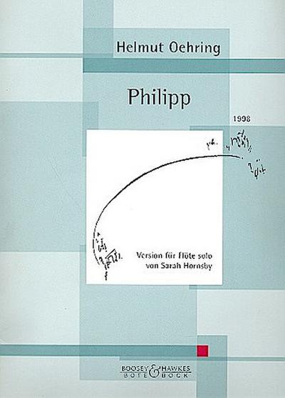 Philipp: Flöte.