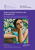 Understanding Psychosis and Schizophrenia