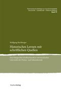 Historisches Lernen mit schriftlichen Quellen