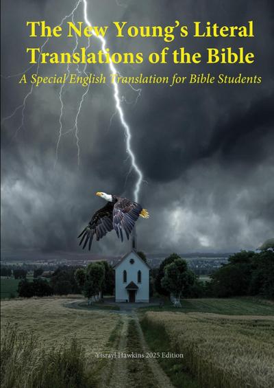 The New Young’s Literal Bible