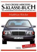 Das große Mercedes-S-Klasse-Buch