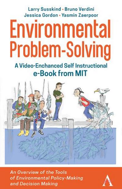 Environmental Problem-Solving - A Video-Enhanced Self-Instructional e-Book from MIT