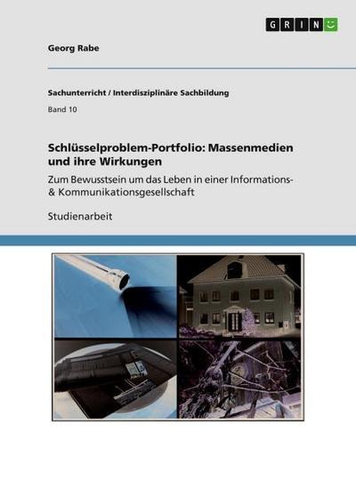 Schlüsselproblem-Portfolio: Massenmedien und ihre Wirkungen - Georg Rabe