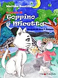 Le storie di Toppino e Micetta