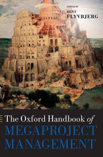 Oxford Handbook of Megaproject Management