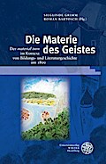 Die Materie des Geistes