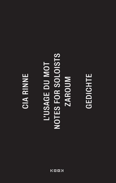 l’usage du mot/notes for soloists/zaroum