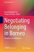 Negotiating Belonging in Borneo