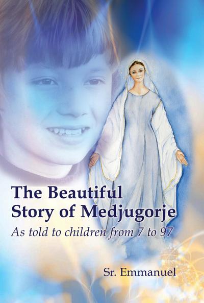 Beautiful Story of Medjugorje