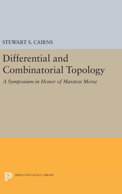 Differential and Combinatorial Topology