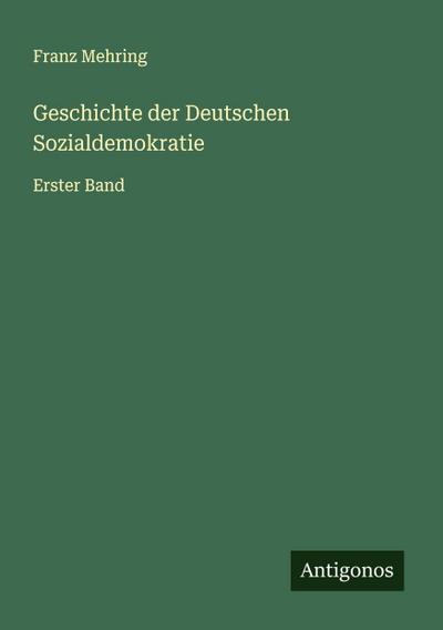 Geschichte der Deutschen Sozialdemokratie