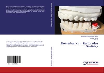 Biomechanics In Restorative Dentistry