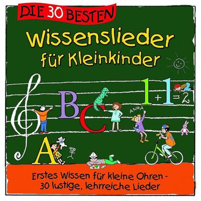 Die 30 besten Wissenslieder für Kleinkinder
