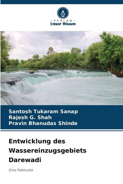 Entwicklung des Wassereinzugsgebiets Darewadi