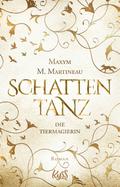 Die Tiermagierin – Schattentanz