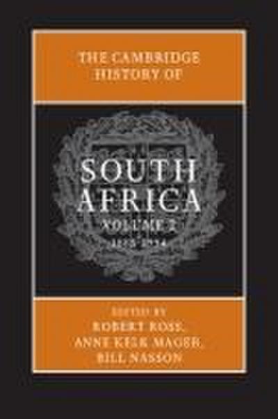 The Cambridge History of South Africa