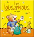 Leo Lausemaus hilft gerne