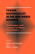 Toward Responsibility in the New World Disorder