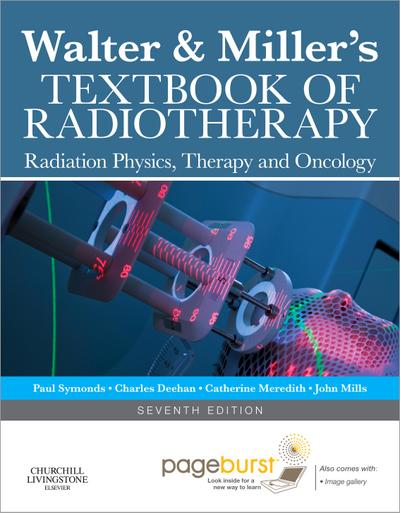 Walter and Miller’s Textbook of Radiotherapy E-book