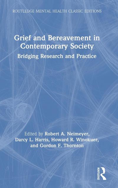 Grief and Bereavement in Contemporary Society