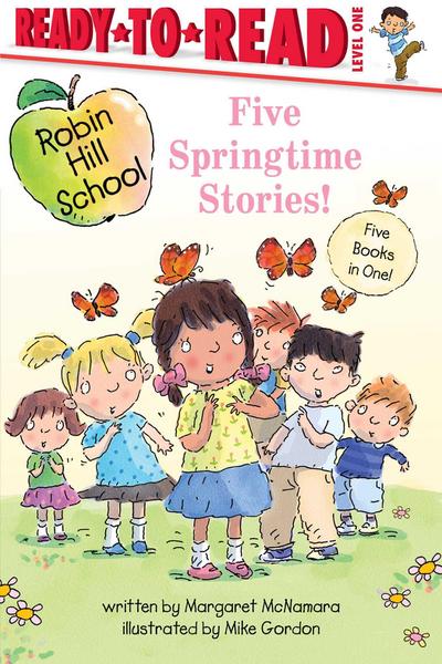 Five Springtime Stories!