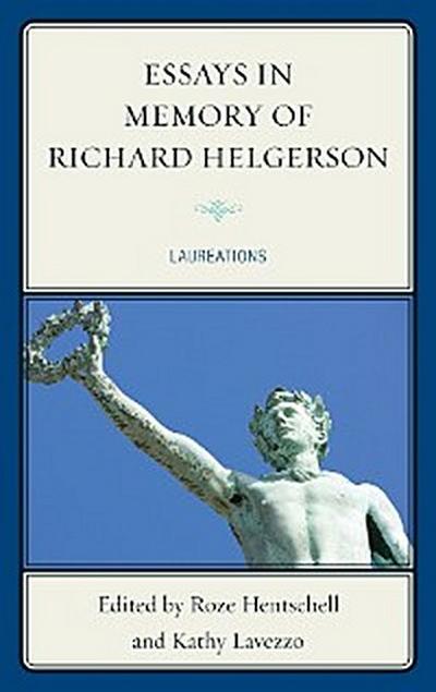 Essays in Memory of Richard Helgerson