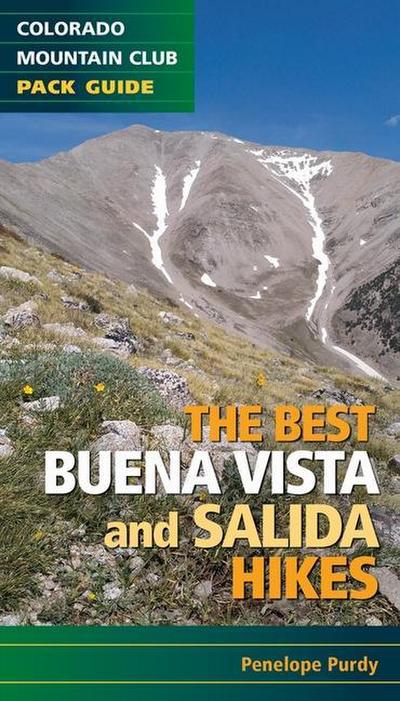 The Best Buena Vista and Salida Hikes