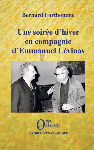 Une soirée d’hiver en compagnie d’Emmanuel Lévinas