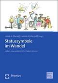 Statussymbole im Wandel
