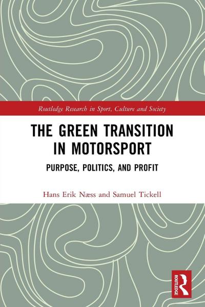 The Green Transition in Motorsport