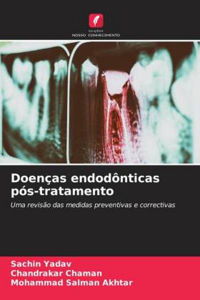 Doenças endodônticas pós-tratamento