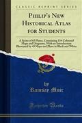 Philip’s New Historical Atlas for Students