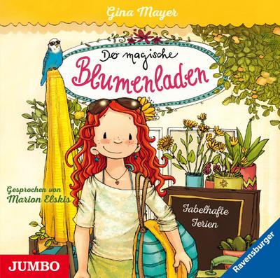 Der magische Blumenladen - Fabelhafte Ferien, 1 Audio-CD