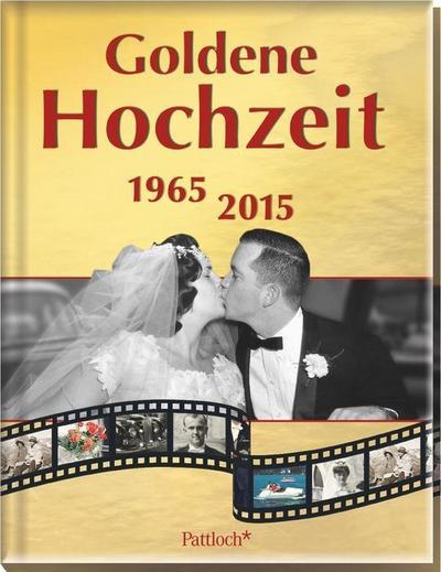 Goldene Hochzeit: 1965 - 2015