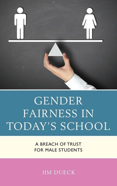 Gender Fairness in Today’s School