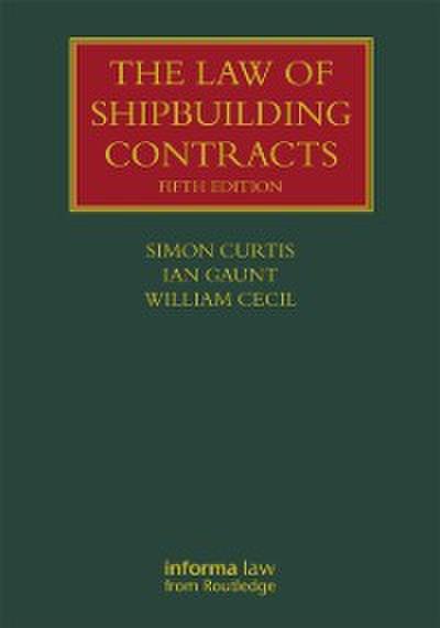 Law of Shipbuilding Contracts