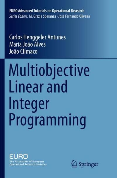 Multiobjective Linear and Integer Programming