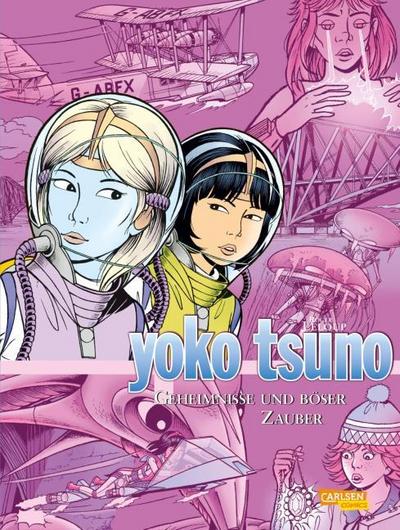 Yoko Tsuno Sammelband 09. Geheimnisse und böser Zauber