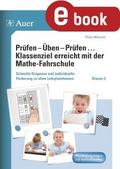 Prüfen - Üben - Prüfen mit der Mathefahrschule 2