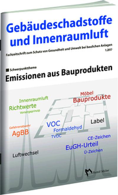 Gebäudeschadstoffe und Innenraumluft: Emissionen aus Bauprodukten